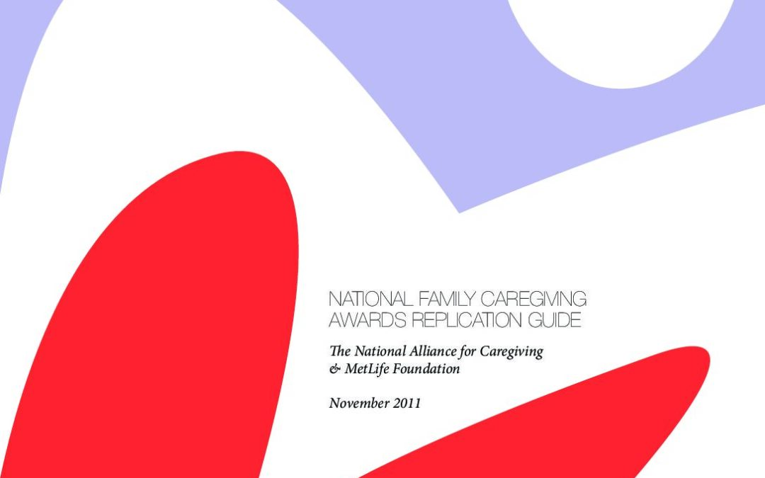 National Family Caregiving Awards Replication Guide