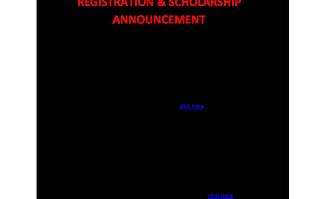Read the Registration and Scholarship announcement