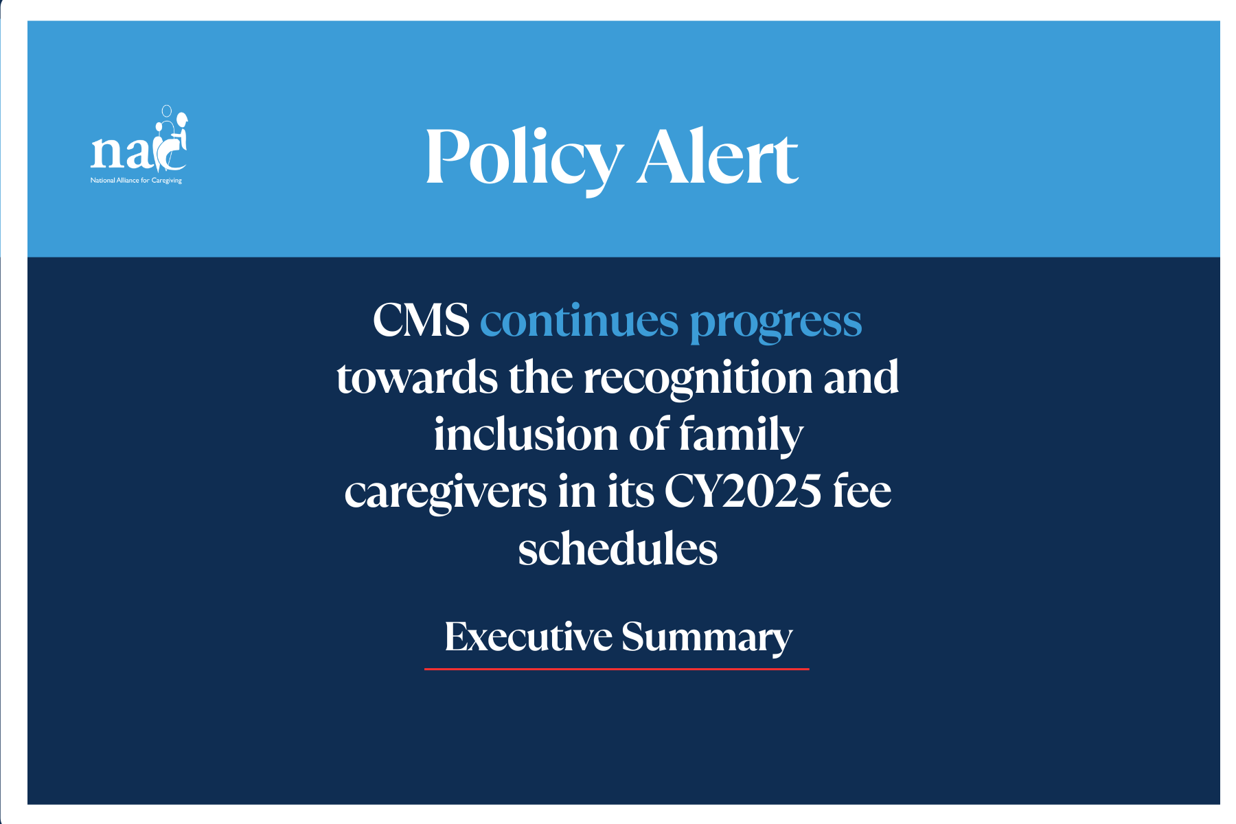 CMS Continues Progress Towards the Recognition & Inclusion of Family Caregivers