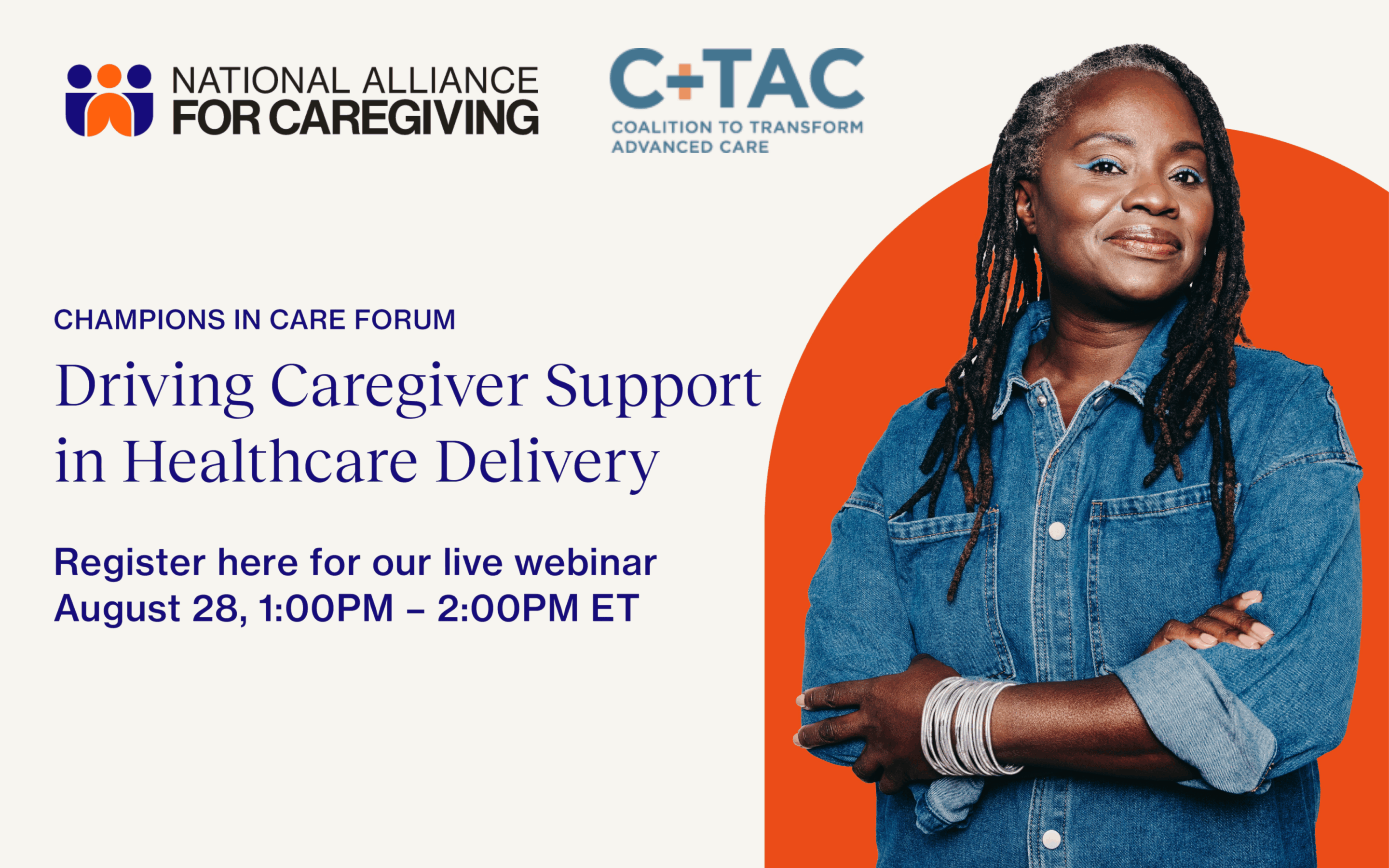 Champions in Care Forum: Driving Caregiver Support in Healthcare Delivery