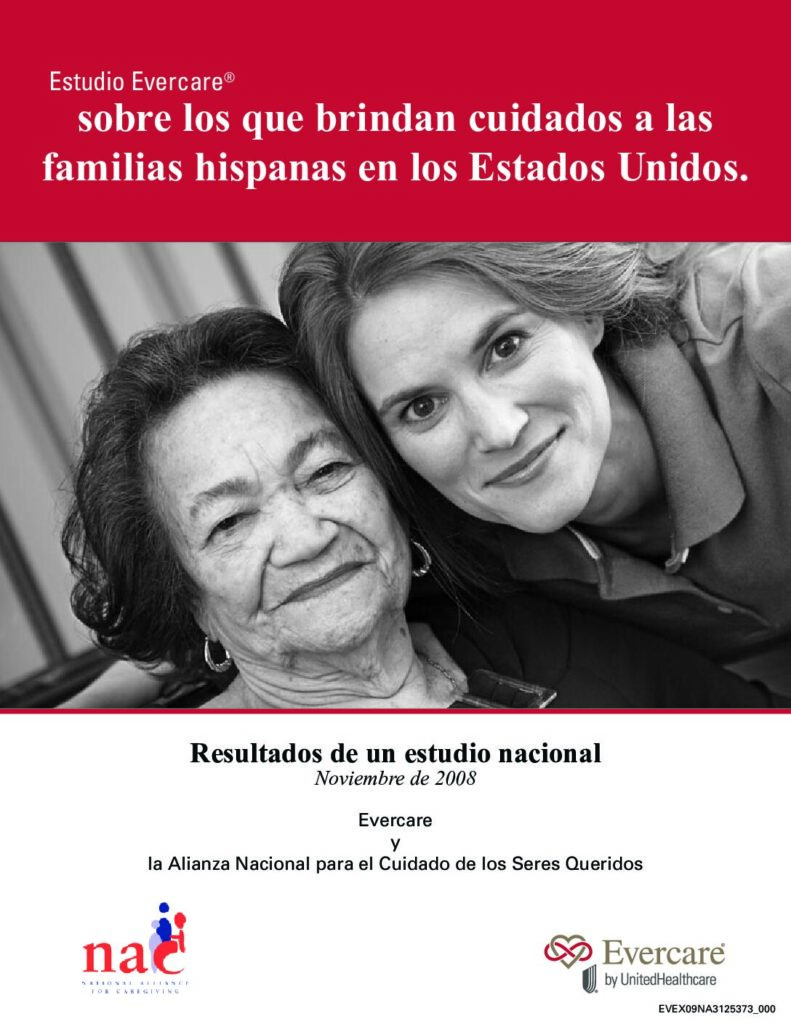 sobre los que brindan cuidados a las familias hispanas en los Estados Unidos.