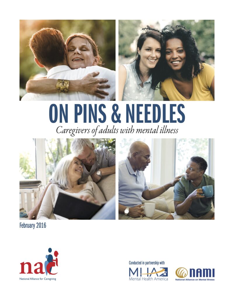 On Pins & Needles Caregivers of Adults With mental Illness