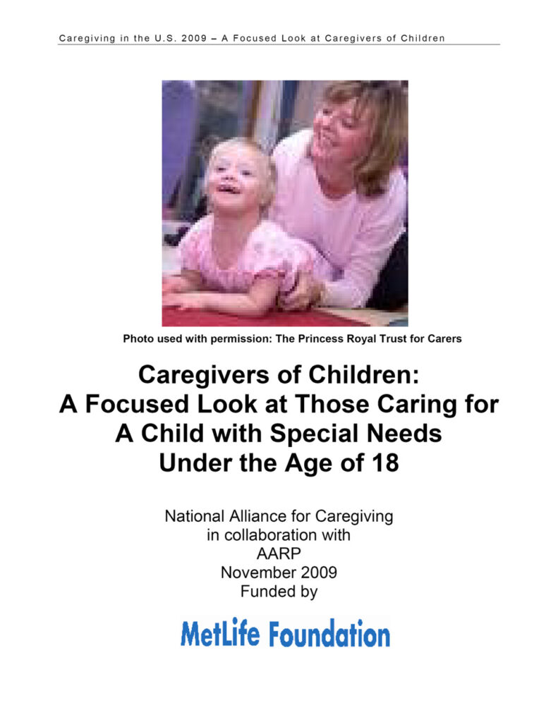 A Focused Look at Those Caring for A Child with Special Needs Under the Age of 18