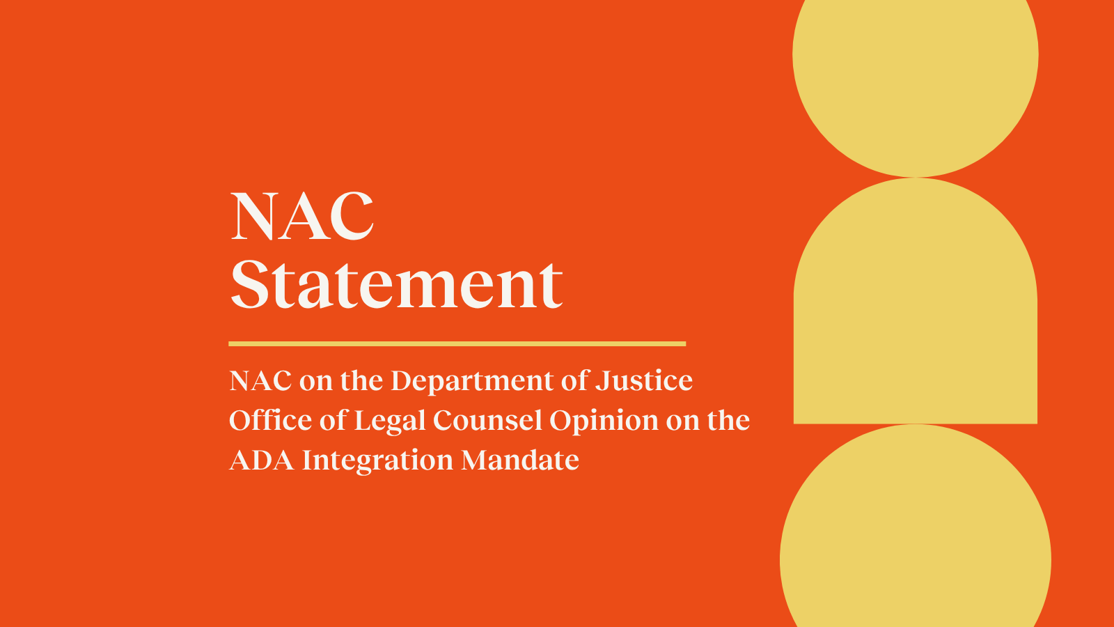 Statement of the National Alliance for Caregiving on the Department of Justice Office of Legal Counsel Opinion on the ADA Integration Mandate