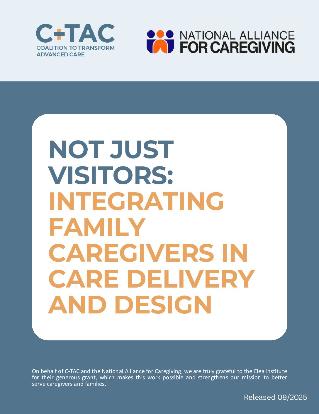Not Just Visitors: Integrating Family Caregivers In Care Delivery And Design