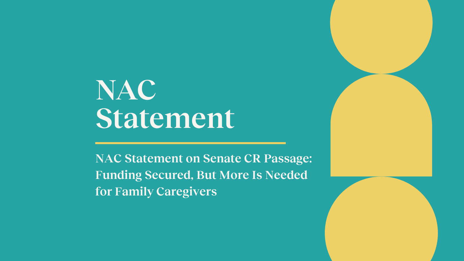NAC Statement on Senate CR Passage: Funding Secured, But More Is Needed for Family Caregivers